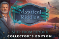Mystical Riddles: Ship from Beyond Collector's Edition