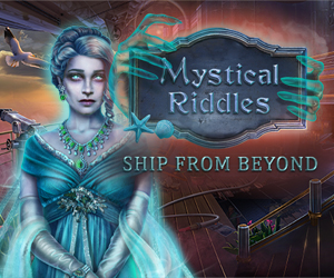 Mystical Riddles: Ship from Beyond