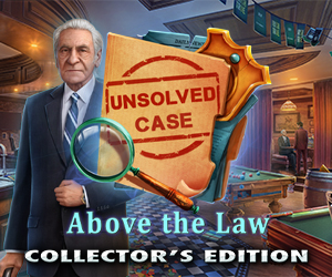 Unsolved Case: Above the Law Collector’s Edition