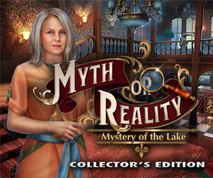 Myth or Reality: Mystery of the Lake Collector's Edition