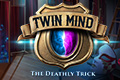 Twin Mind: The Deathly Trick