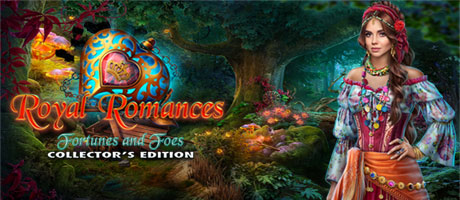 Royal Romances: Fortunes and Foes Collector's Edition