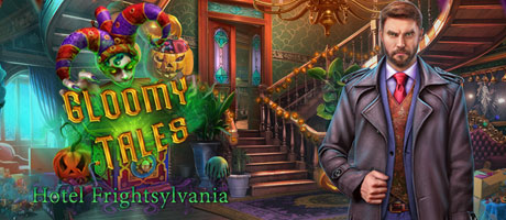 Gloomy Tales 3: Hotel Frightsylvania