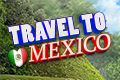 Travel to Mexico