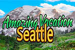 Amazing Vacation: Seattle
