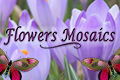 Flowers Mosaics