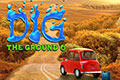 Dig the Ground 6