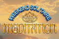 Weekend Solitaire: Meditation