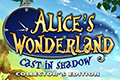 Alice's Wonderland - Cast in Shadow Collector’s Edition