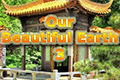 Our Beautiful Earth 3