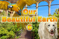 Our Beautiful Earth 6