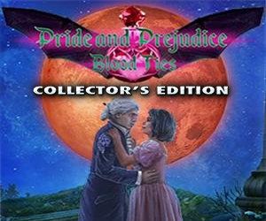 Pride and Prejudice: Blood Ties Collector’s Edition
