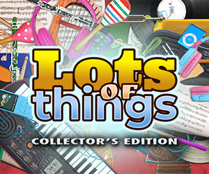 Lots of Things Collector's Edition