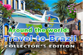 Around the World: Travel to Brazil Collector's Edition