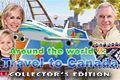 Around the World 2: Travel to Canada Collector's Edition