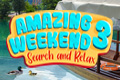 Amazing Weekend: Search and Relax 3