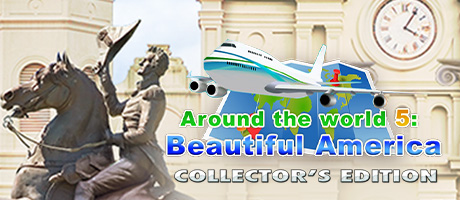 Around the World 5: Beautiful America Collector's Edition