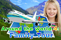 Around the World 4: Family Tour