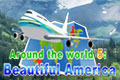 Around the World 5: Beautiful America