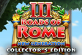 Roads of Rome: New Generation 3 Collector's Edition